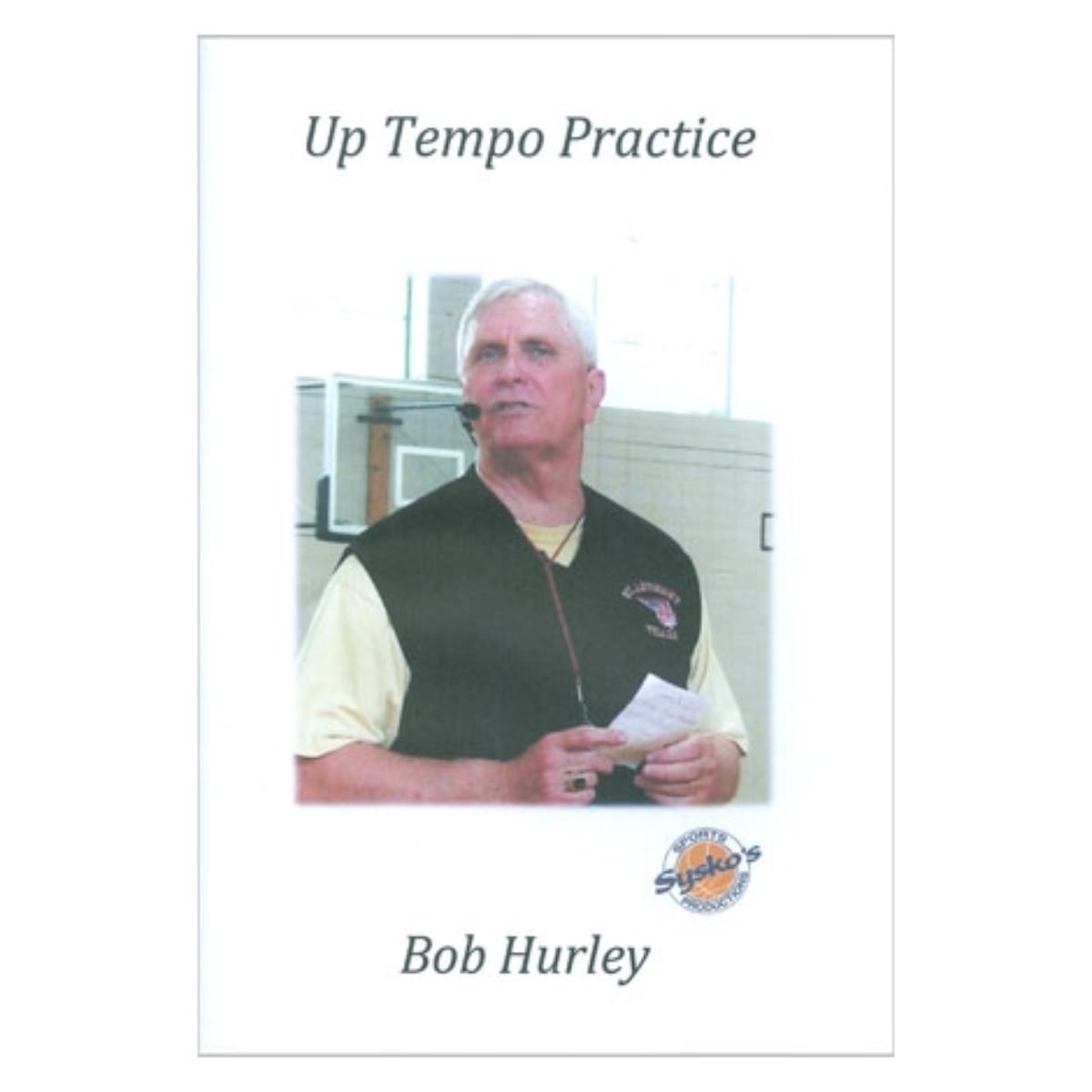 Bob Hurley Sr: Uptempo Practice