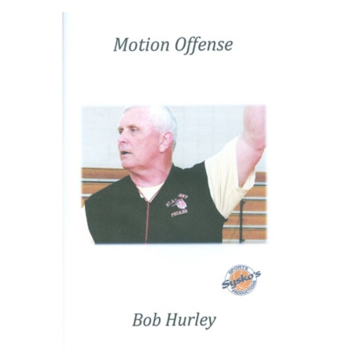 Bob Hurley: Motion Offense